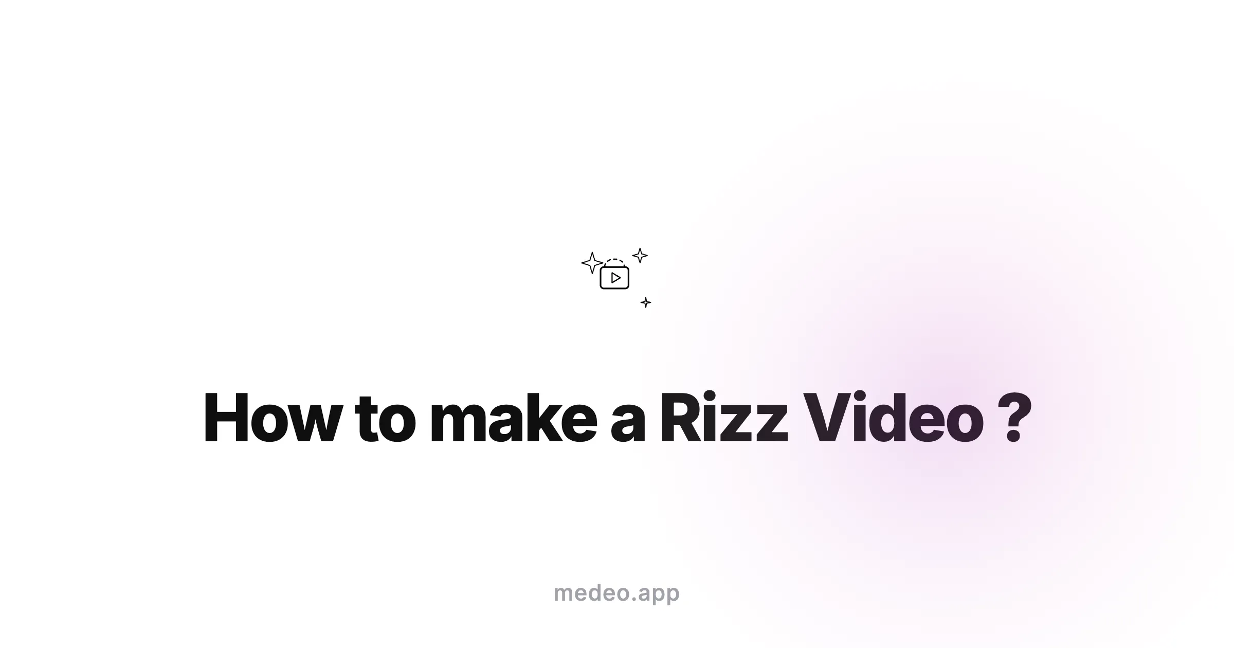 How to make a rizz video