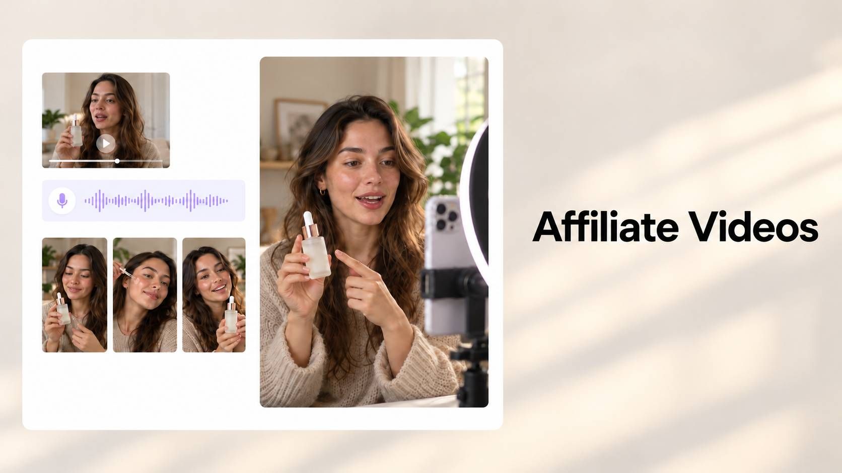Creator and Affiliate Product Videos